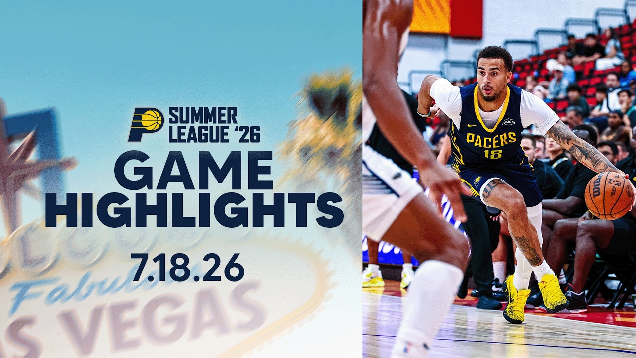 Indiana Pacers Summer League Highlights vs. New Orleans Pelicans | July 18, 2026