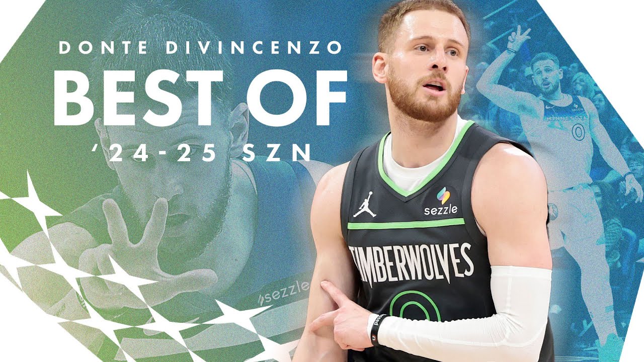 Donte DiVincenzo: Best of 24-25 Season background