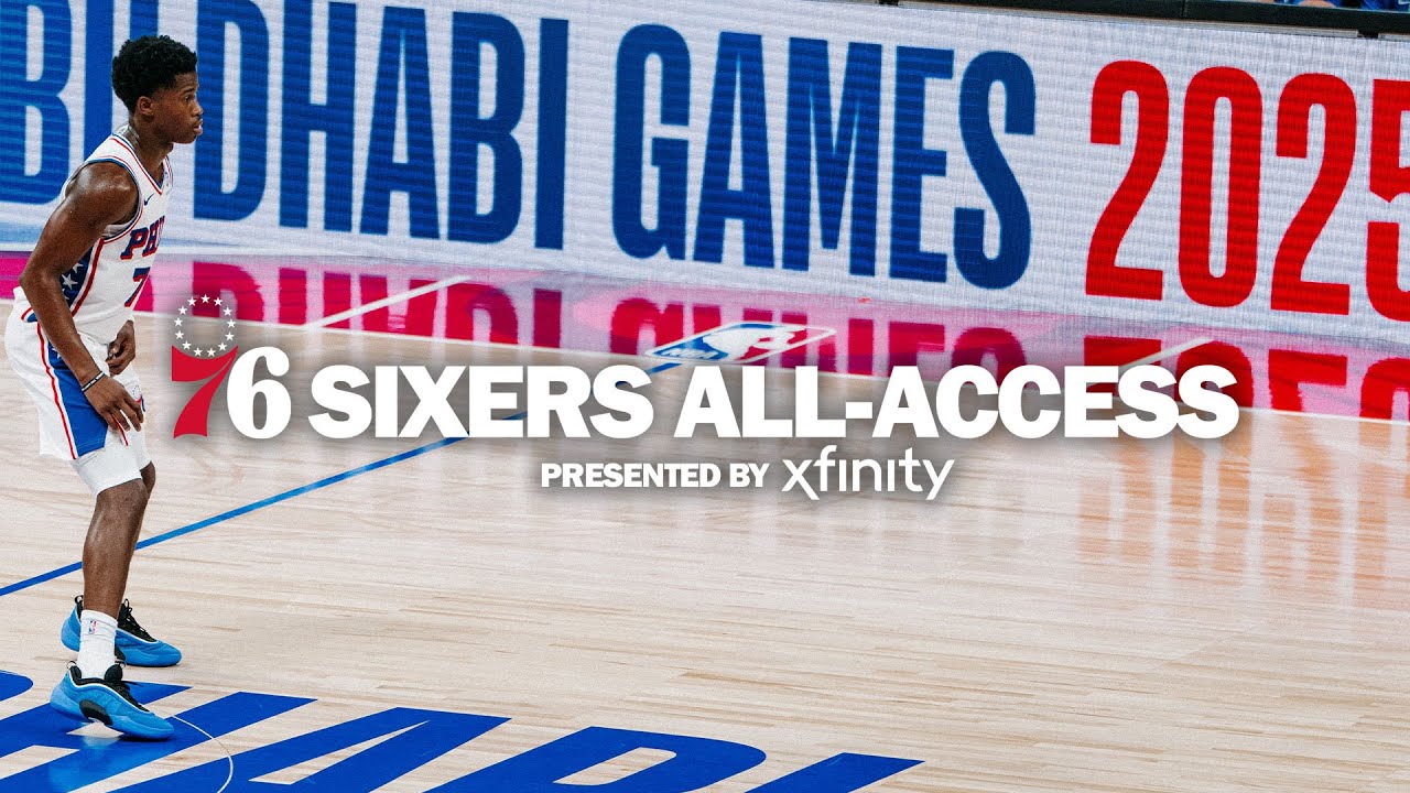 Sixers All-Access: Wheels Up to Abu Dhabi