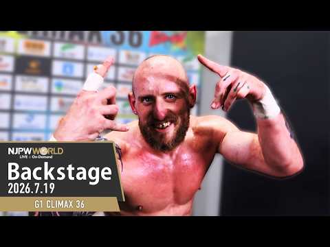 #G1CLIMAX36 7th Match Backstage (with Subtitles) 7/19/26 | G1 CLIMAX 36 第7試合 Backstage