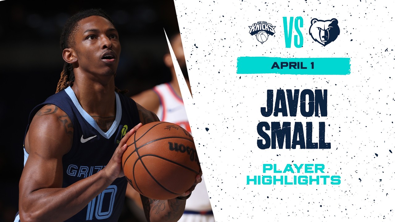 Javon Small Highlights vs. New York Knicks