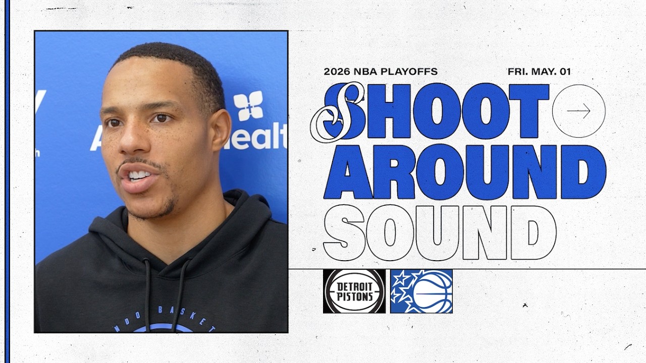 SHOOTAROUND SOUND: DETROIT PISTONS VS.ORLANDO MAGIC | COACH MOSE, DESMOND BANE & WENDELL CARTER JR.