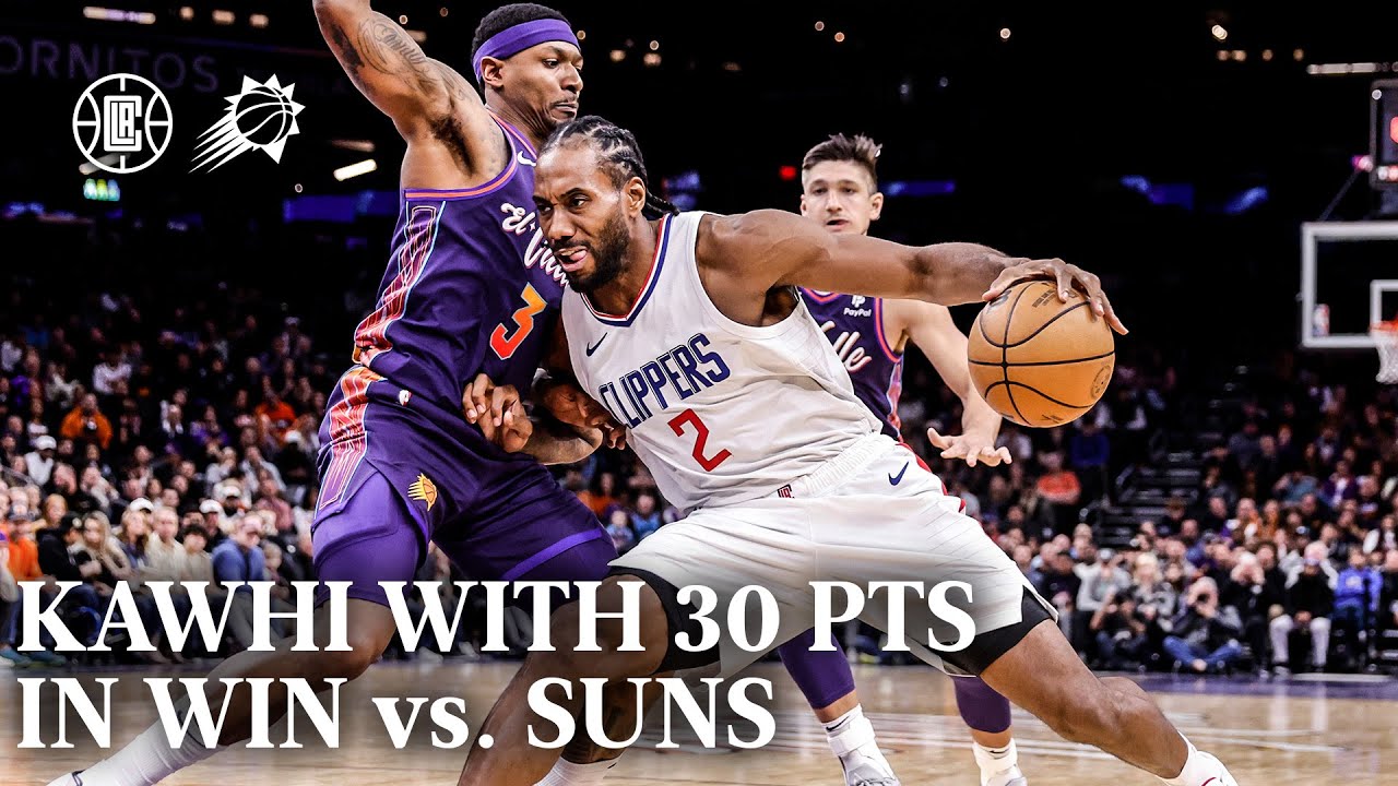 Kawhi With 30 PTS In Win vs. Suns | LA Clippers background