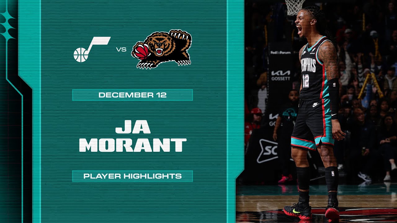 Ja Morant Highlights vs. Utah Jazz