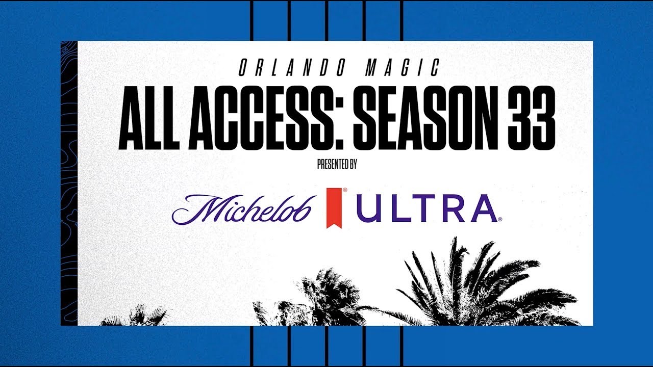 ORLANDO MAGIC ALL ACCESS: MARKELLE FULTZ RETURNS | PRESENTED BY MICHELOB ULTRA background
