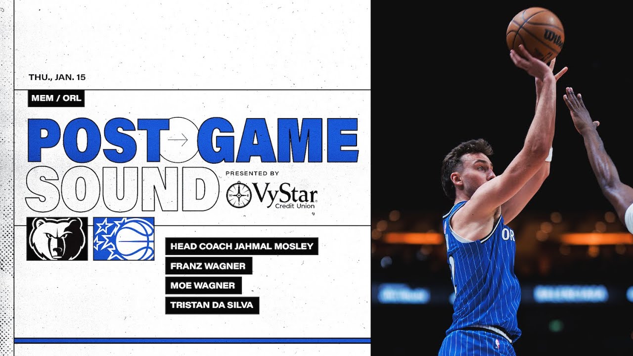POSTGAME SOUND: MEMPHIS GRIZZLIES VS. ORLANDO MAGIC | COACH MOSE , FRANZ, TRISTAN & MORITZ