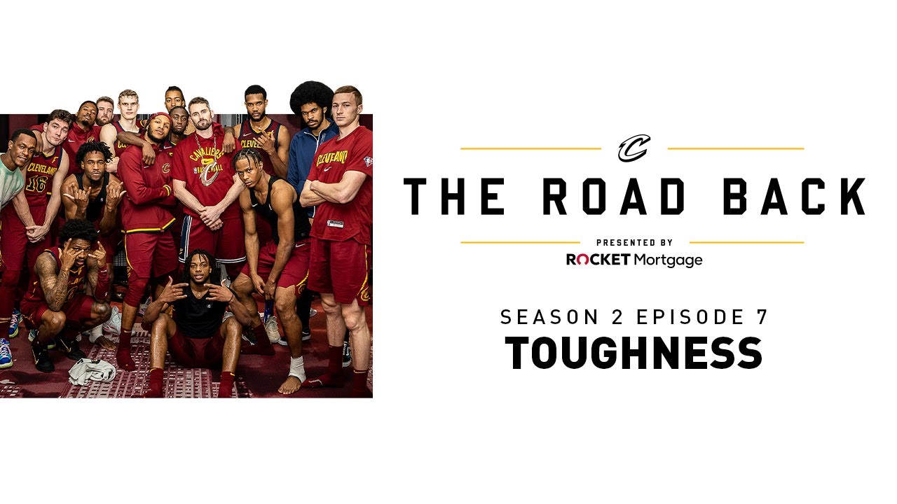 Cleveland Cavaliers All-Access: The Road Back - S2E7 - Toughness background