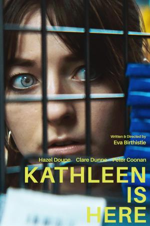 Kathleen Is Here - 123Movies