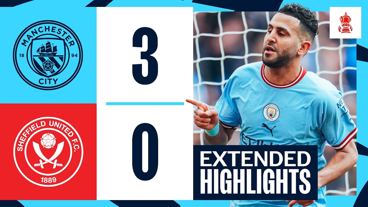 EXTENDED HIGHLIGHTS | Man City 3-0 Sheffield United | Mahrez hat-trick sends City to FA Cup final! background