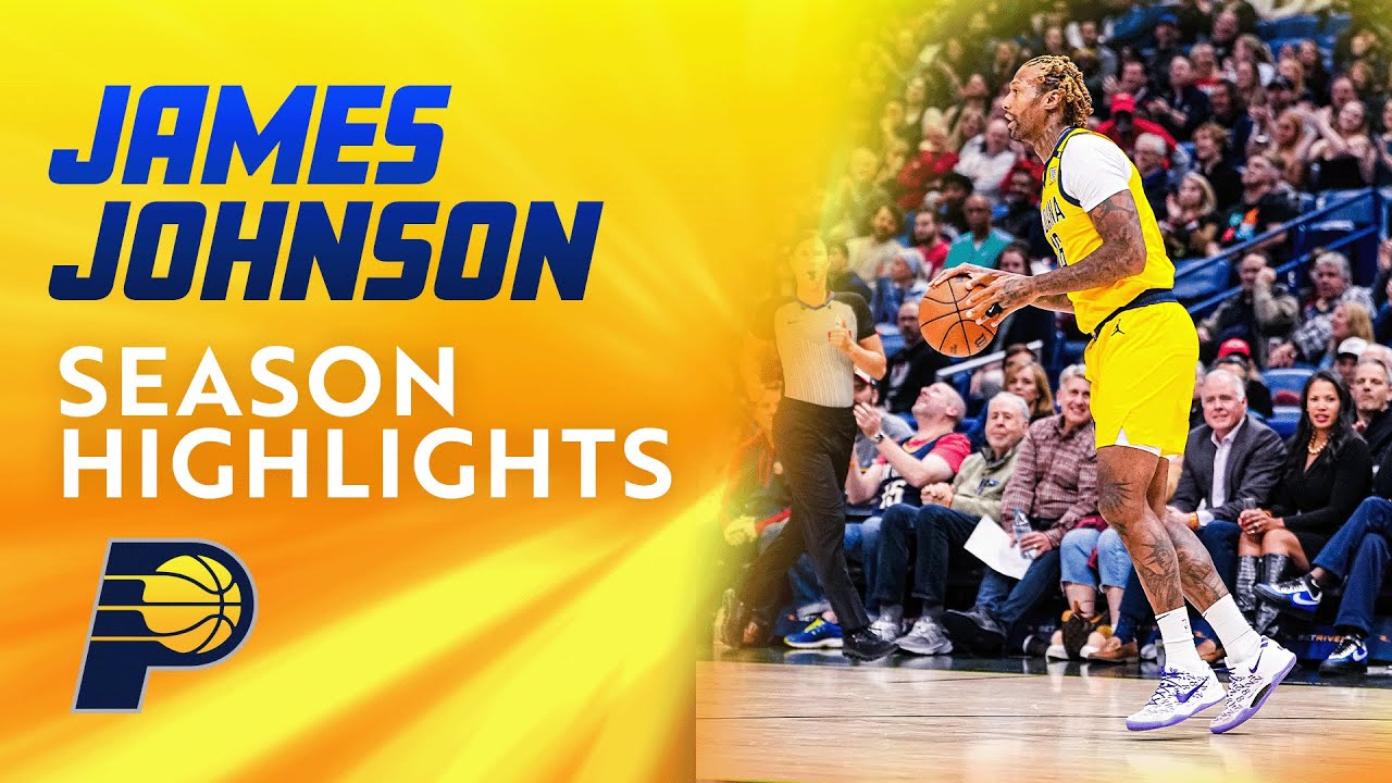 James Johnson's 2023-24 Season Highlights | Indiana Pacers background
