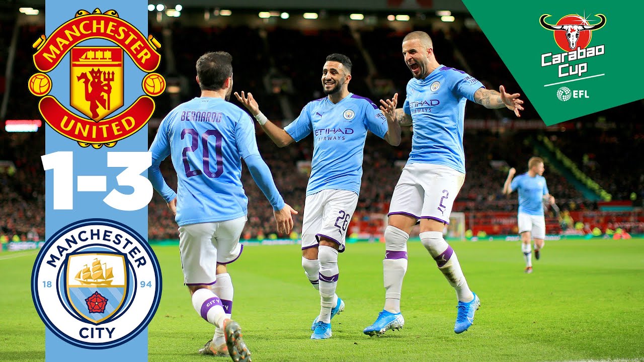 MAN UTD 1-3 MAN CITY | BERNARDO, MAHREZ, PEREIRA, RASHFORD | CARABAO CUP HIGHLIGHTS background