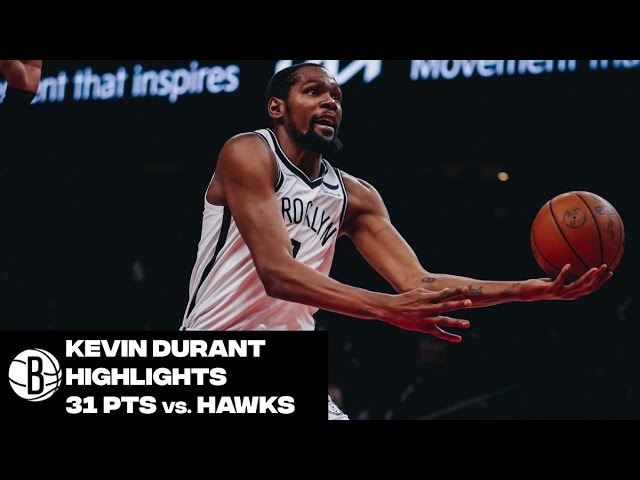 Kevin Durant Highlights | 31 Points vs. Atlanta Hawks