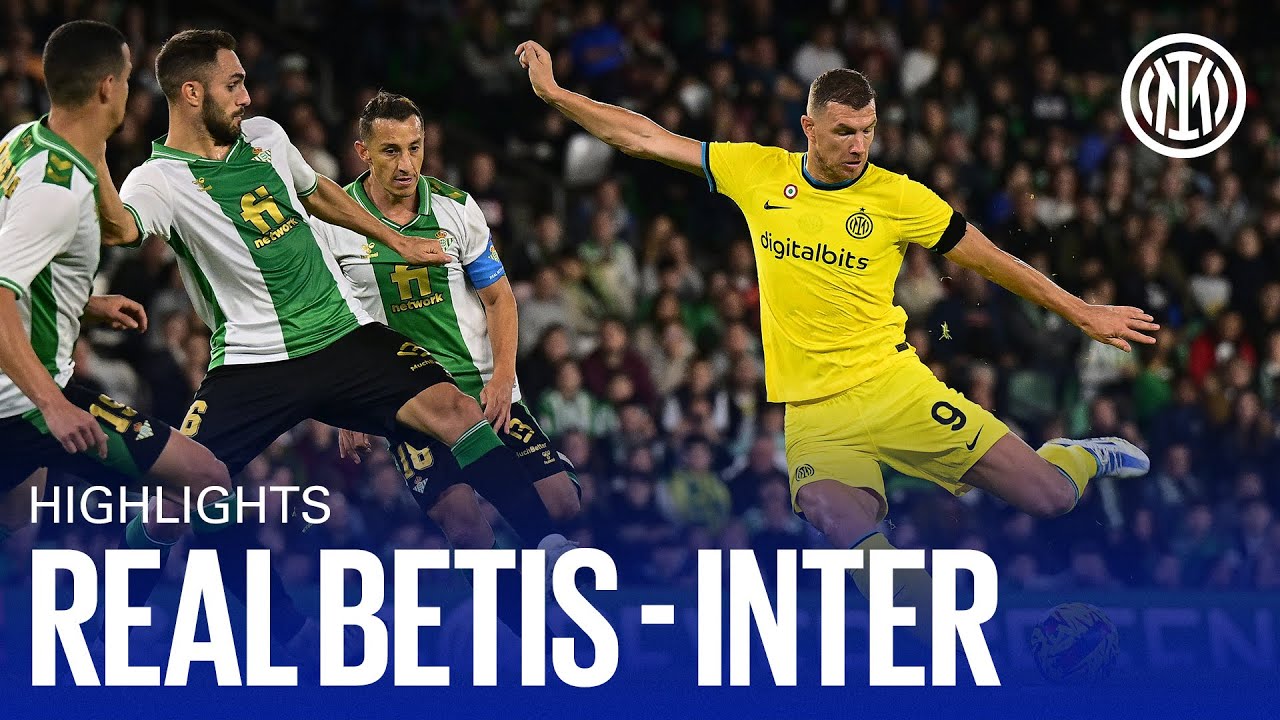 BETIS 1-1 INTER | HIGHLIGHTS ⚫🔵🇮🇹