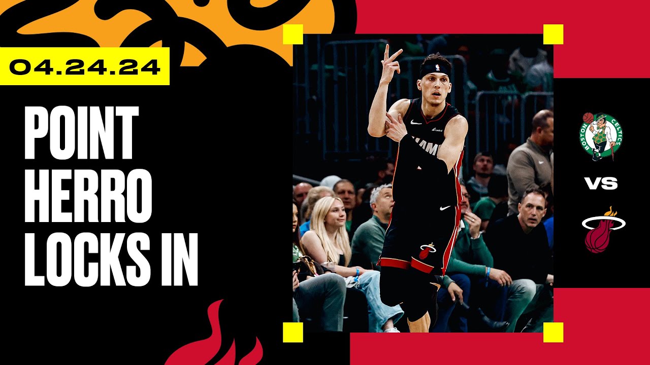 Tyler Herro 24 PTS 14 AST 5 REB | Miami HEAT vs. Boston Celtics | April 24, 2024 background