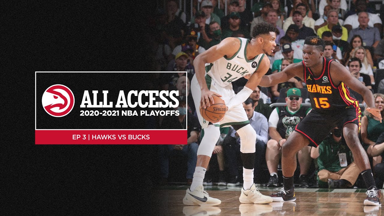 All Access | 2021 NBA Playoffs: Eastern Conference Finals - Hawks vs. Bucks