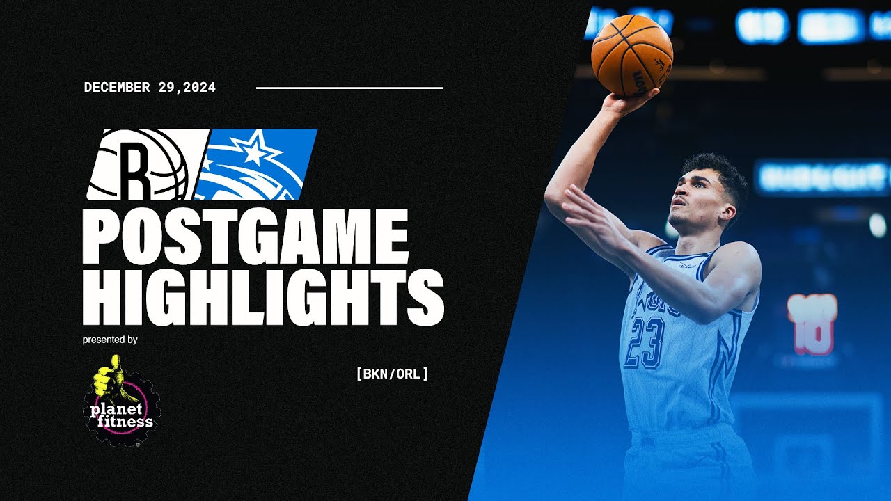 POSTGAME HIGHLIGHTS: NETS VS. MAGIC 12.29.24 PRESENTED BY PLANET FITNESS background