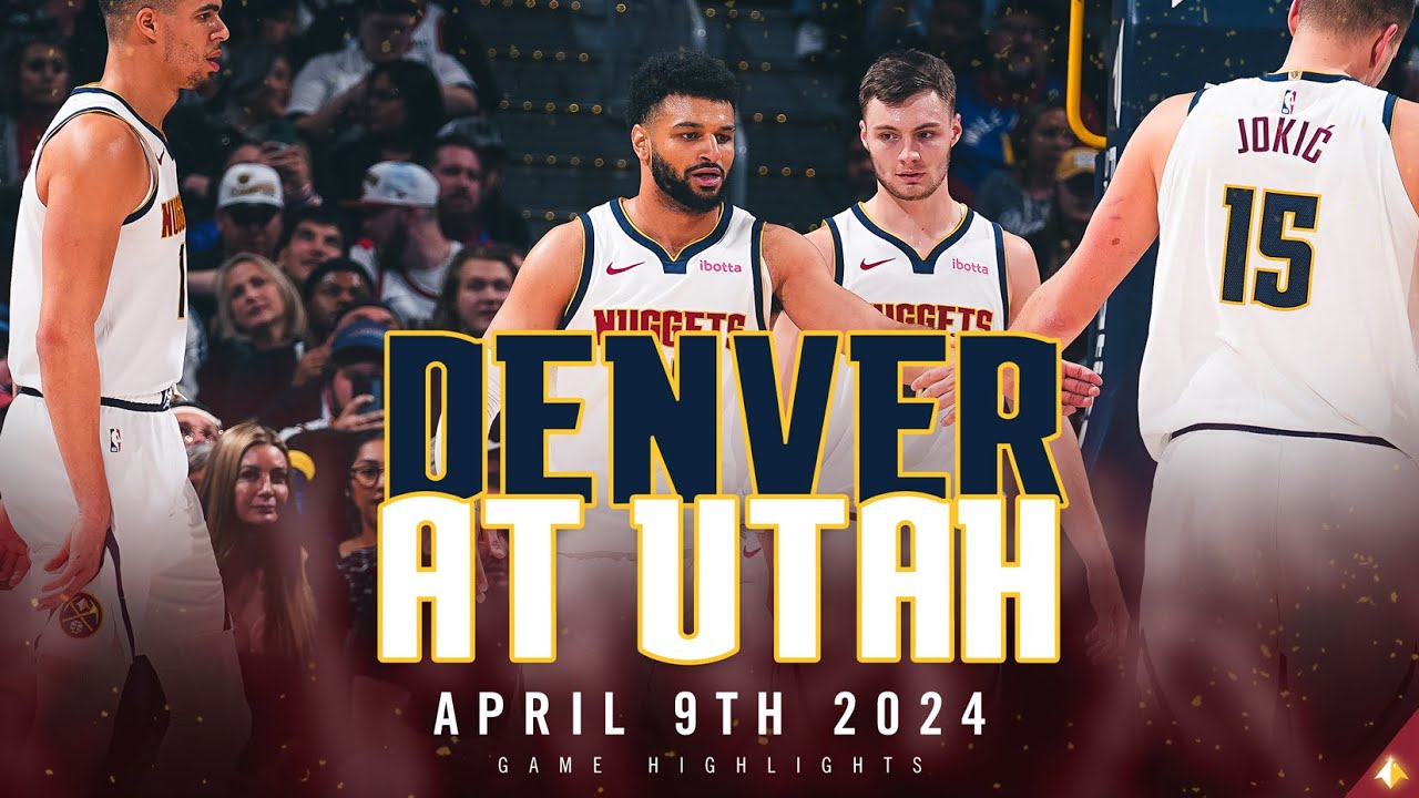 Denver Nuggets vs. Utah Jazz Full Game Highlights ๐ฅ