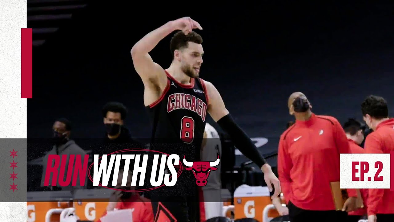Run With Us S4 E2 | ZACH LAVINE ON TRACK FOR A CAREER YEAR | Chicago Bulls All-Access