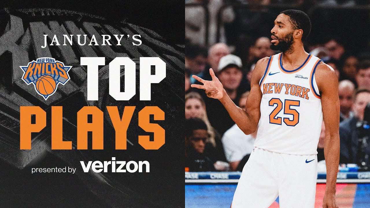 New York Knicks Top Plays: January Recap π