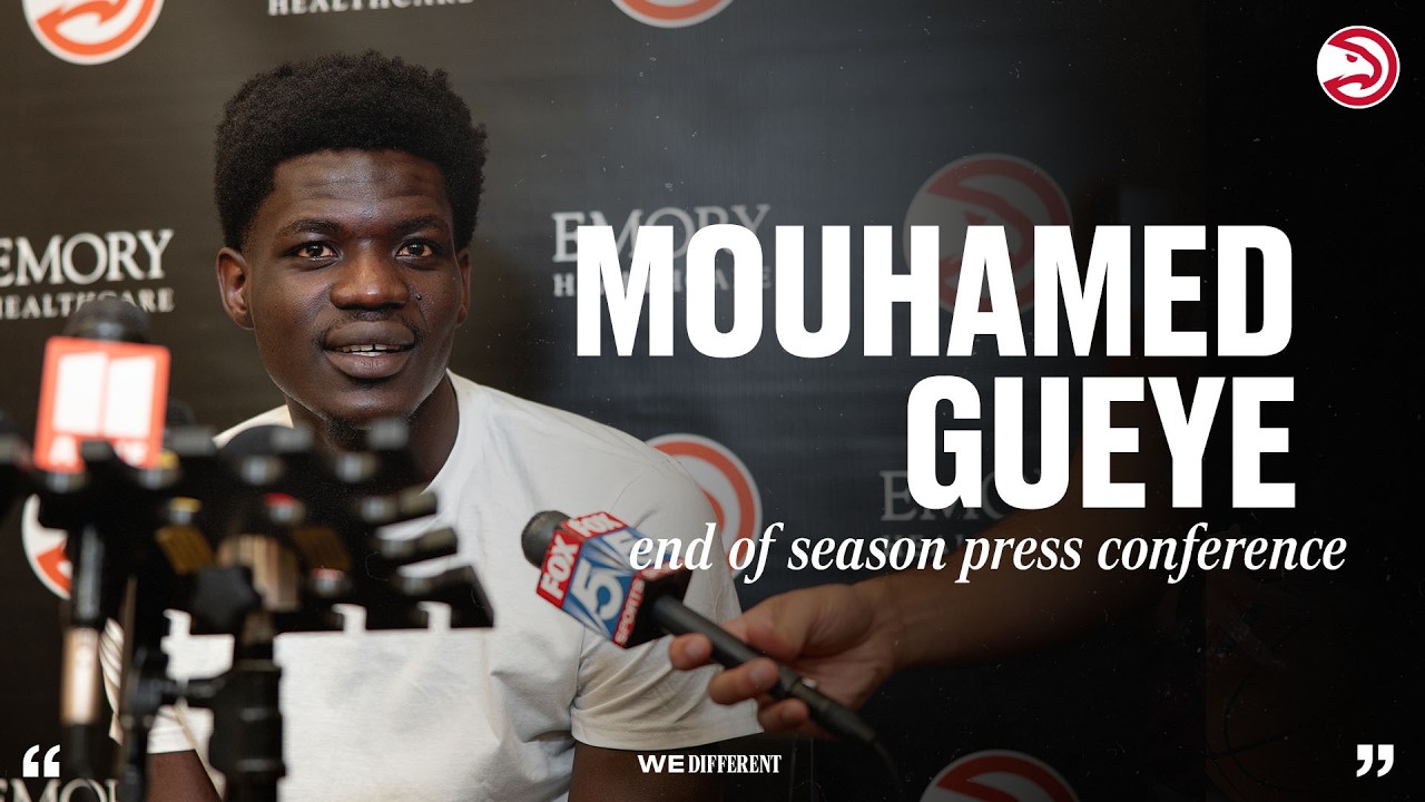Mo Gueye Atlanta Hawks End of Season Press Conference