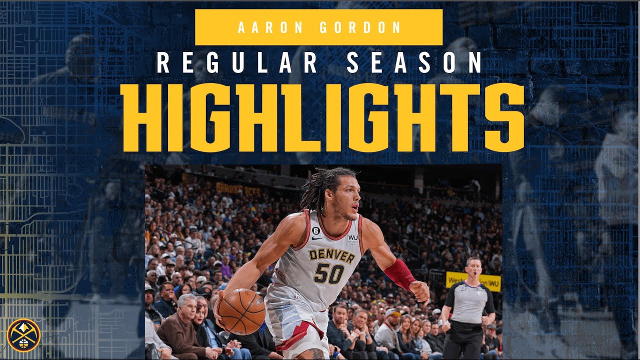 Player Highlights: Aaron Gordon | 2022-23 background