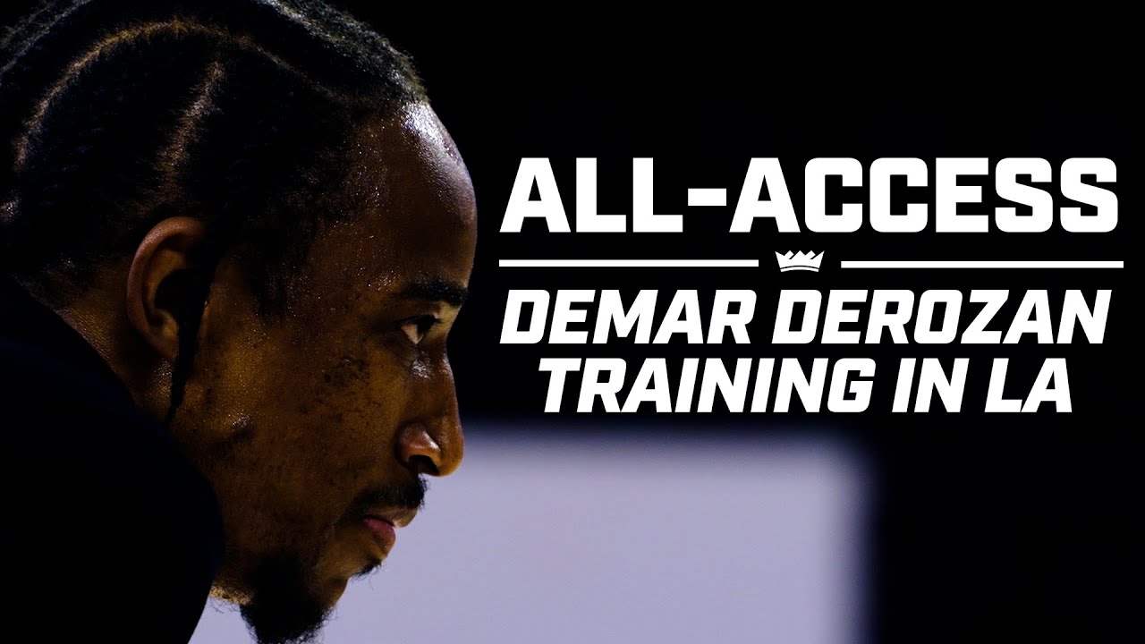 Offseason All-Access: DeMar DeRozan in LA background