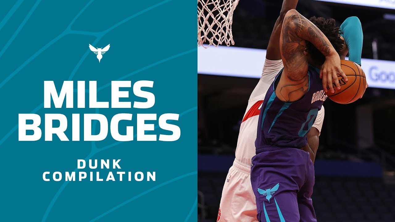 MILES BRIDGES DUNK COMPILATION (2020-21 - Vol. 1) background