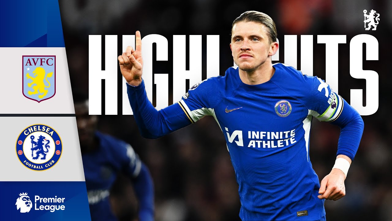 Aston Villa 2-2 Chelsea | BLUES fight back and denied dramatic winner! | HIGHLIGHTS | PL 23/24 background