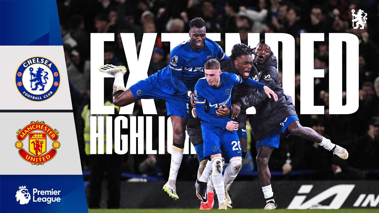 Chelsea 4-3 Man United | PALMER Perfection! | Highlights - EXTENDED | PL 23/24 background
