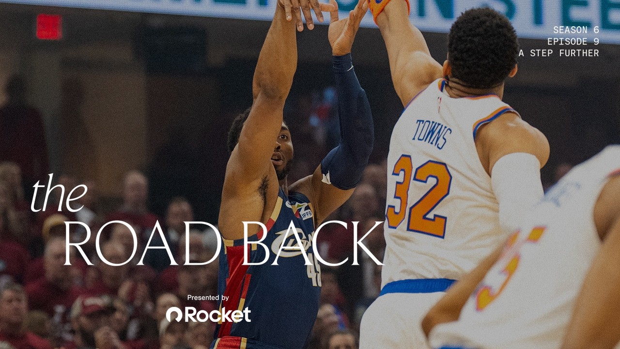 Cleveland Cavaliers All-Access - The Road Back - Season 6, Episode 9: A Step Further background