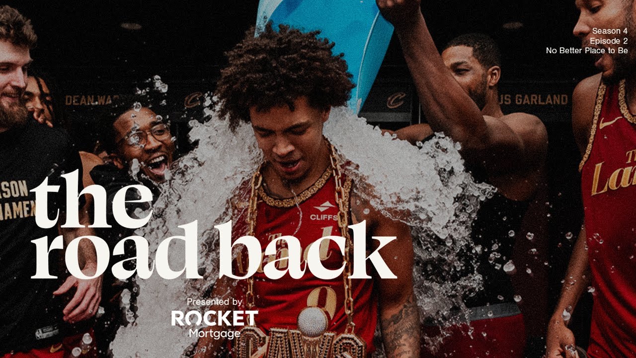 Cleveland Cavaliers All-Access - The Road Back - S4E2, No Better Place to Be background