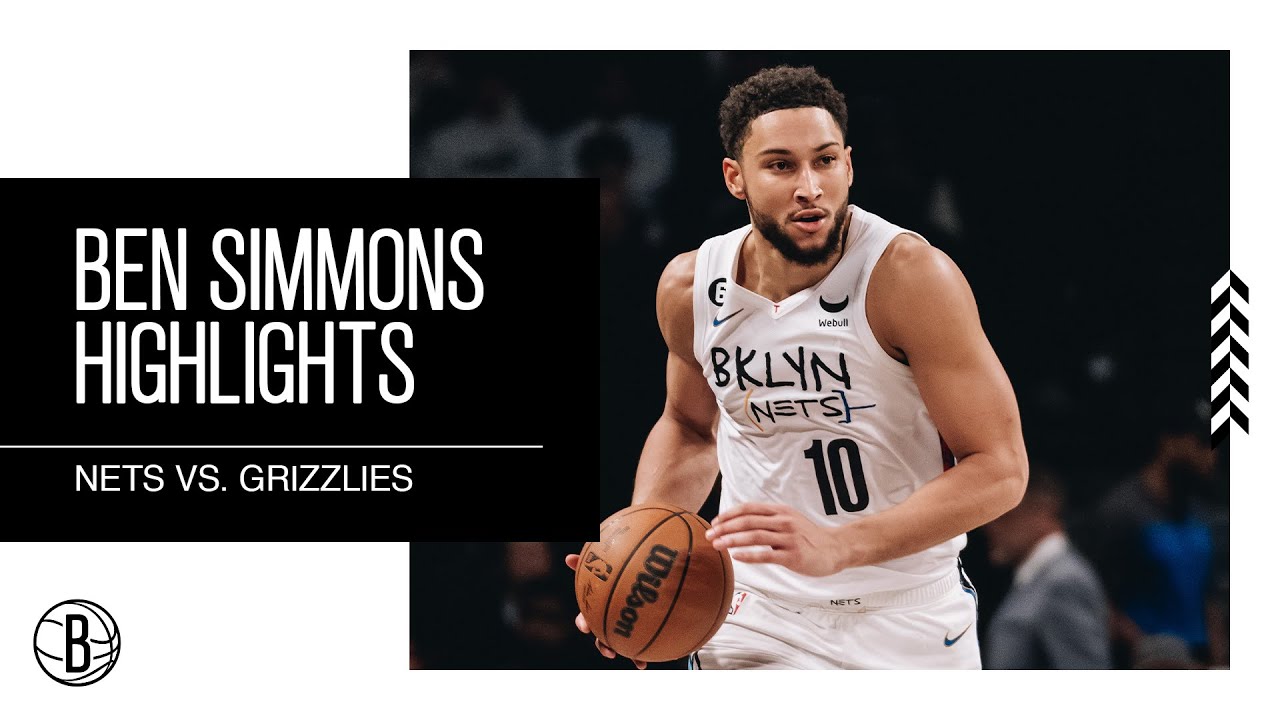 Ben Simmons Highlights | Brooklyn Nets vs. Memphis Grizzlies | 11.20.22 background