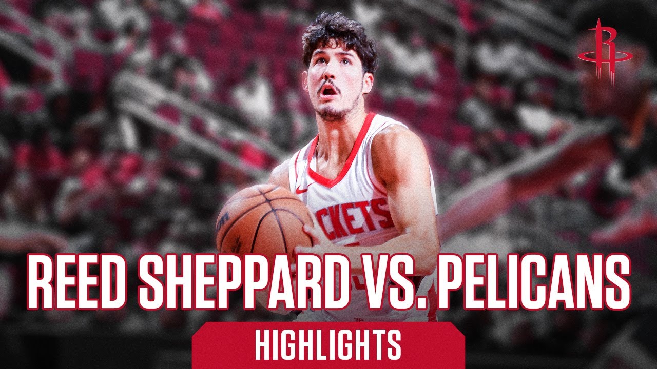 Highlights: Reed Sheppard 9 Points vs Pelicans 10/15/24 l Houston Rockets background