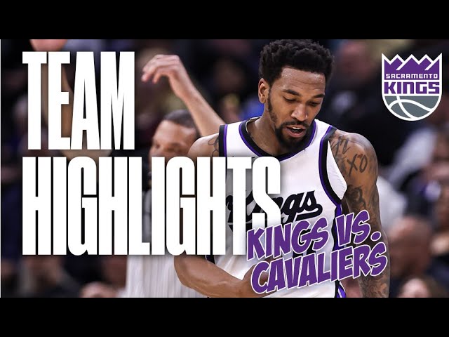 KINGS OUTLAST THE CAVS! | Kings vs. Cavaliers 3.19.25 background