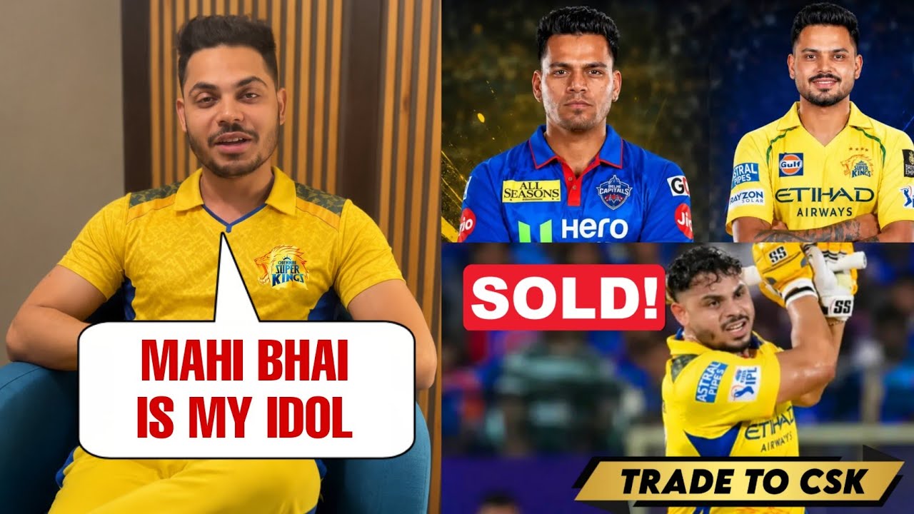 Ashutosh Sharma Reaction About His Trade to CSK in Place of Rahul Chahar | Ashutosh Sharma CSK Trade