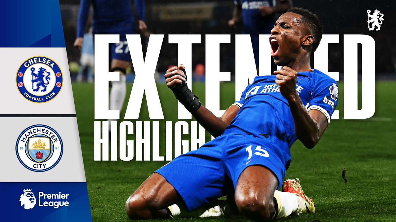 Chelsea 4-4 Man City | Highlights - EXTENDED | Premier League 2023/24 background