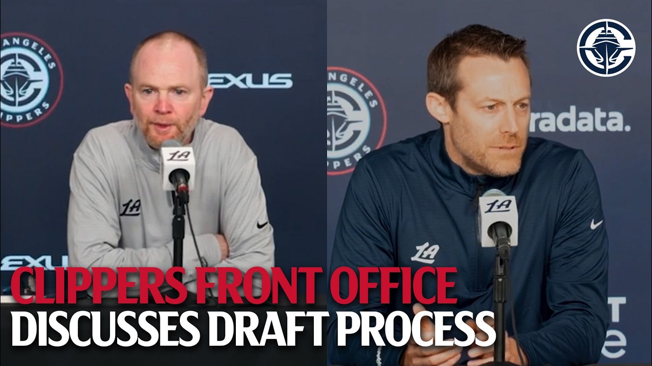 Front Office Discusses NBA Draft Process | LA Clippers