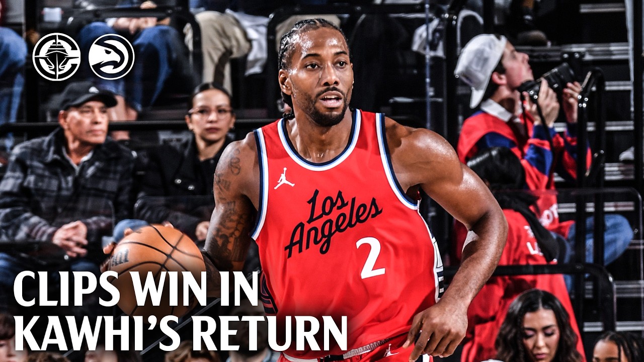 Clippers Huge Win Over the Hawks in Kawhi’s First Game Back Highlights | LA Clippers background