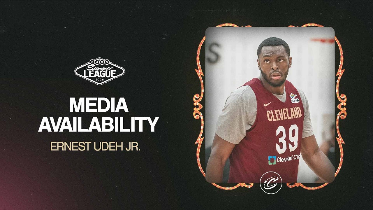 Cavs Summer League Practice | Ernest Udeh Jr. Media Availability | 07.06.2026