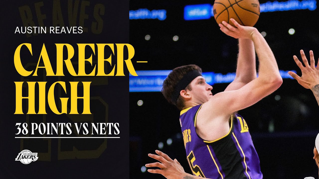 Austin Reaves CAREER-HIGH 38 points vs Nets background