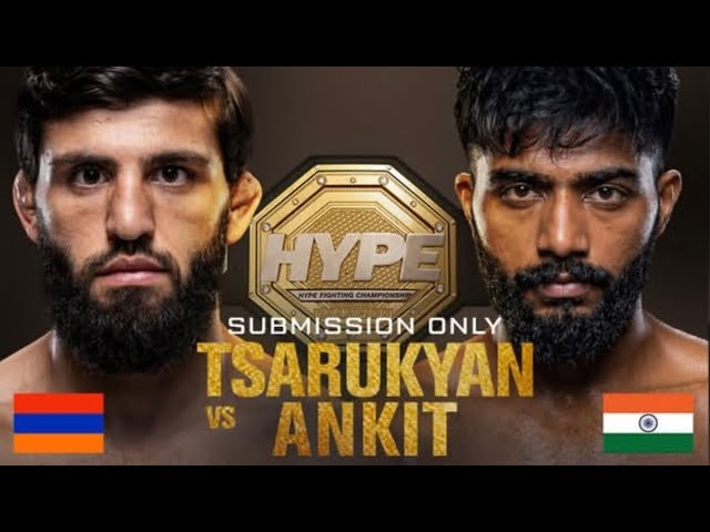 Arman Tsarukyan vs Ankit Baiyanpuria Full Fight - Hype Fighting Submission Only