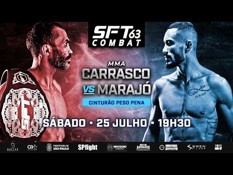 🔴 SFT COMBAT 63 | Carrasco x Marajó | Disputa de Cinturão Peso-Pena | AO VIVO background