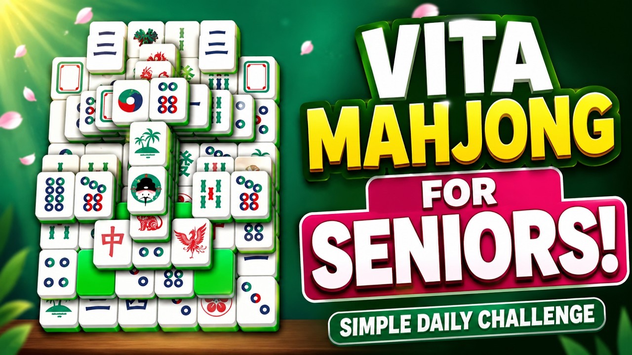 Vita Mahjong Gameplay for Seniors | Simple Daily Challenge