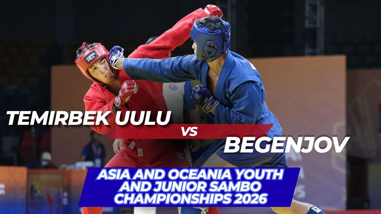 TEMIRBEK UULU (KGZ) vs BEGENJOV (TKM) - Asia and Oceania Youth and Junior SAMBO Championships 2026
