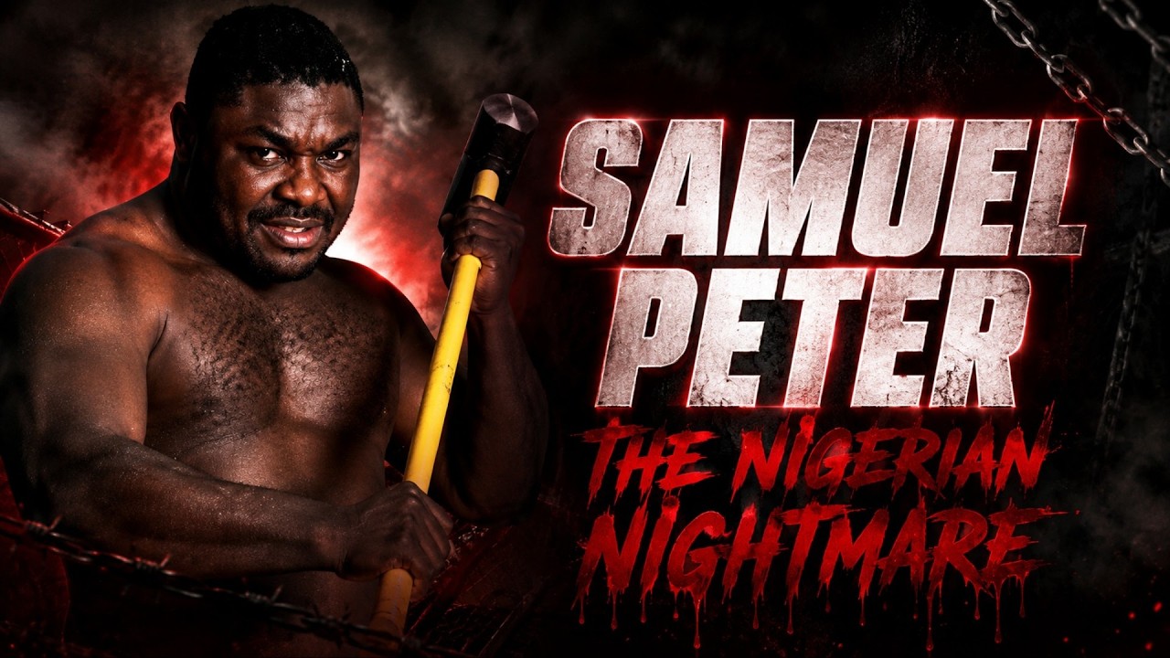 Samuel Peter - The Nigerian Nightmare background