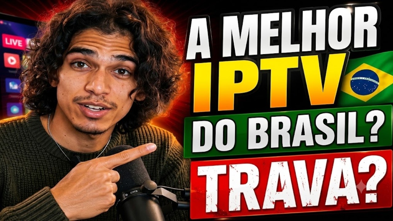 Melhor Lista de IPTV? Testei Hoje a Melhor IPTV do Mercado com Todo ConteĂșdo Completo