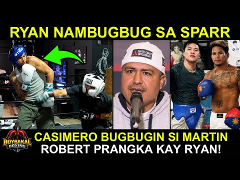 Ryan BUGBUG Ang Sparring! Robery Garcia Pabor Kay Ryan | Casimero Bugbugin Daw Si Martin