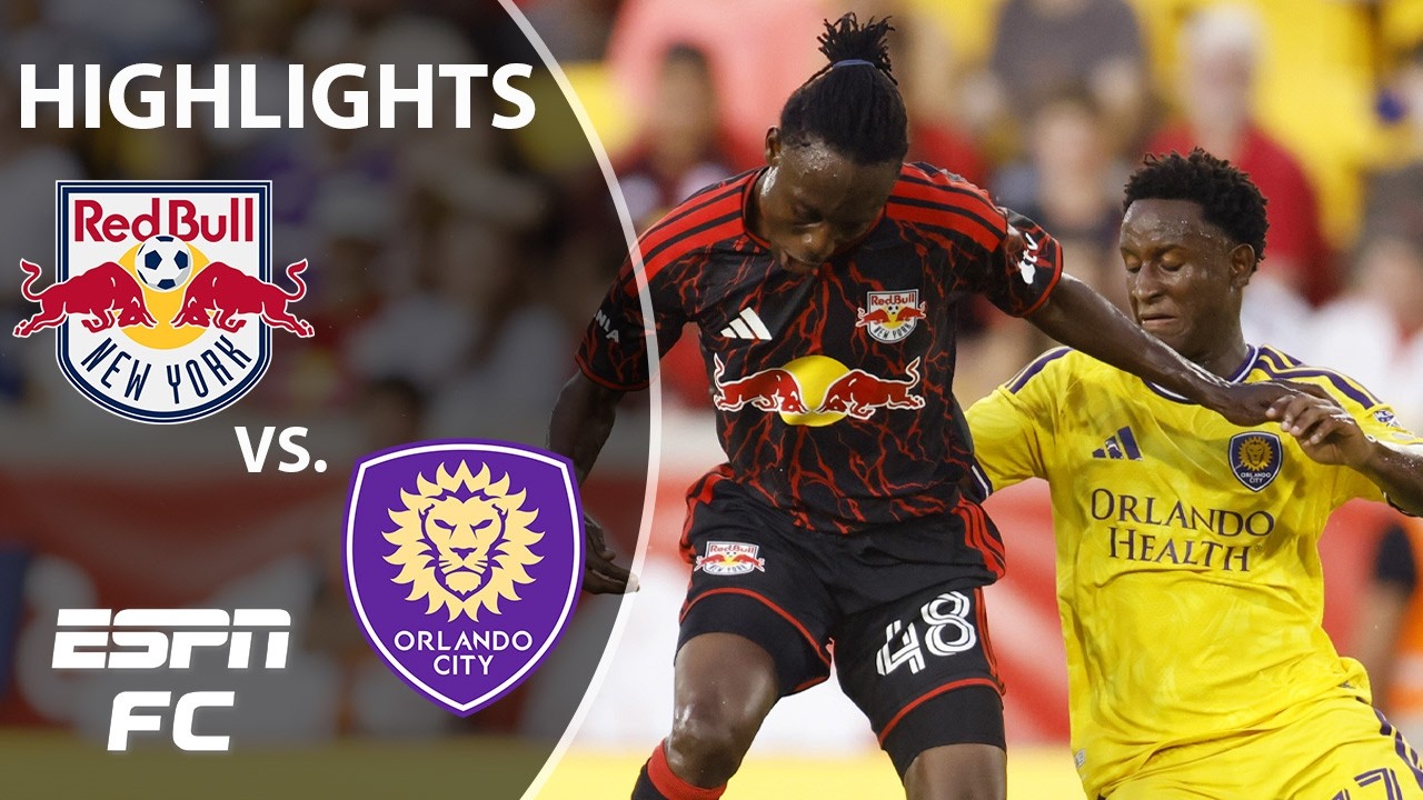 Red Bull New York vs. Orlando City SC | MLS Highlights | ESPN FC