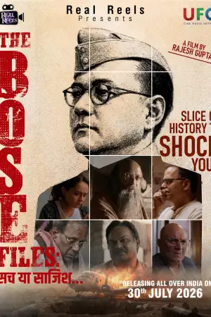 The Bose Files: Sach Ya Sazish [Hindi][CAM] poster