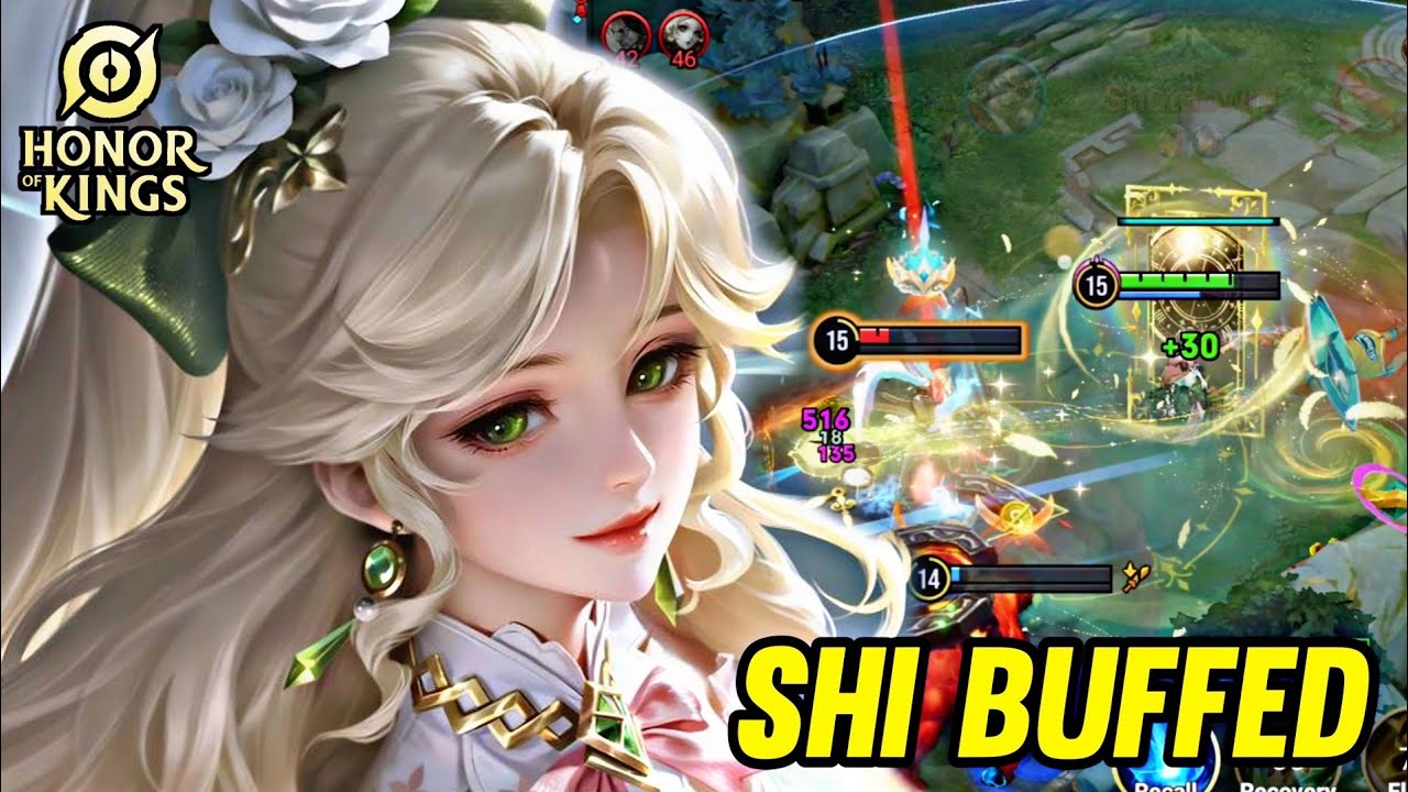 HOK : SHI BUFFED NEW PATCH - HONOR OF KINGS
